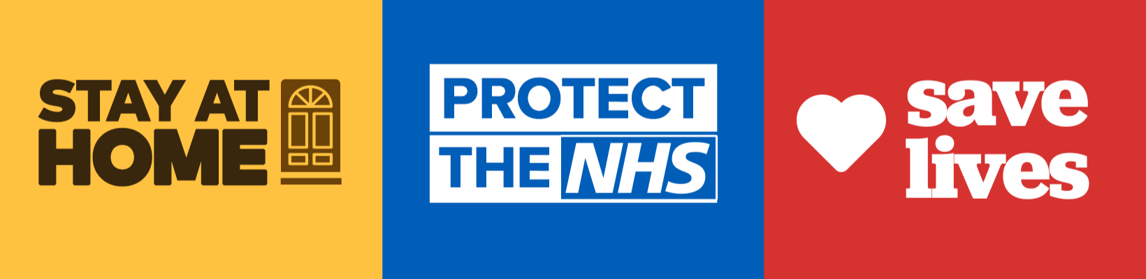 Stay Home - Protect the NHS - Save Lives